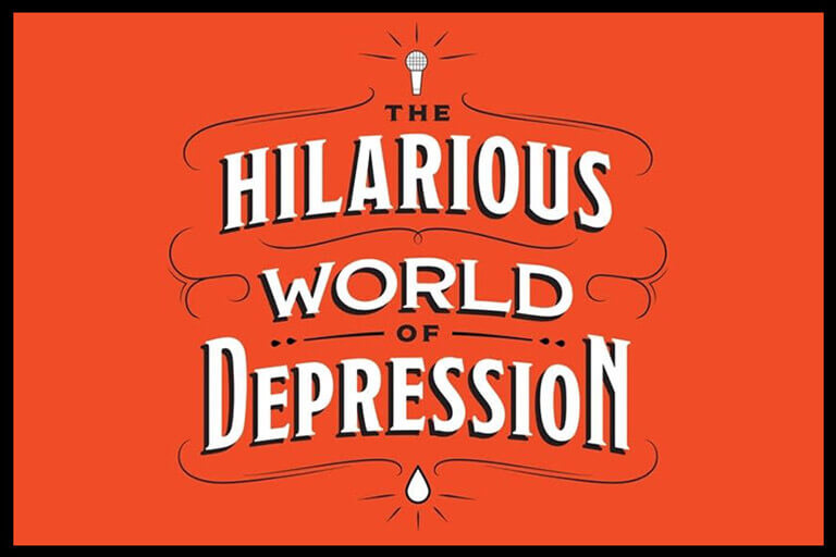 The Hilarious World of Depression Podcast